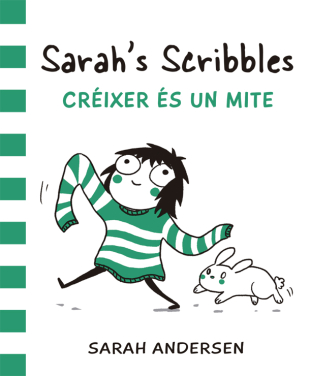 Sarah's Scribbles: Créixer és un mite